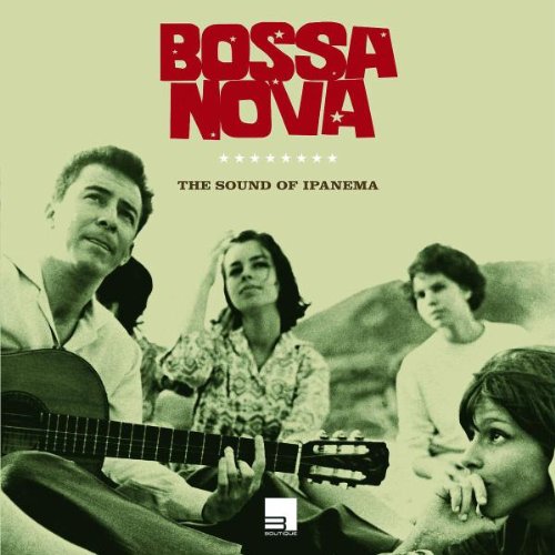 Bossa Nova - The Sound of Ipanema Other music genres