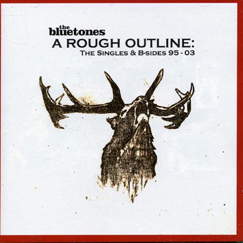 A Rough Outline: the Singles & B Sides 95-03 Alternative & Indie