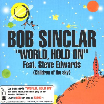 World, Hold On (Children Of The Sky) Dance & Electronic