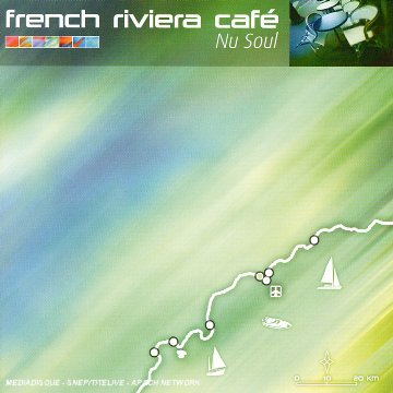 French Riviera Cafe 4-Nu S Funk, R&B & Soul