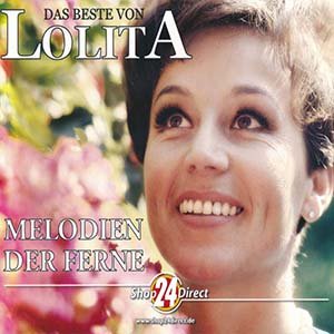 Melodien der Ferne (Das Beste von Lolita) Music