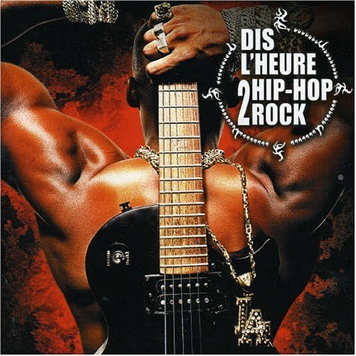 Product Image: Dis l Heure 2 Hip Hop Rock