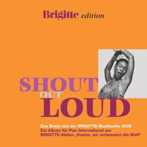 Shout Out Loud - Best of Brigitte 2006 Pop