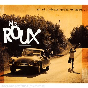 Ah Si J'Etais Grand Et Beau. cd