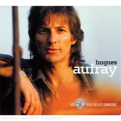 Les 50 Plus Belles Chansons : Hugues Aufray (Coffret 3 CD) cd