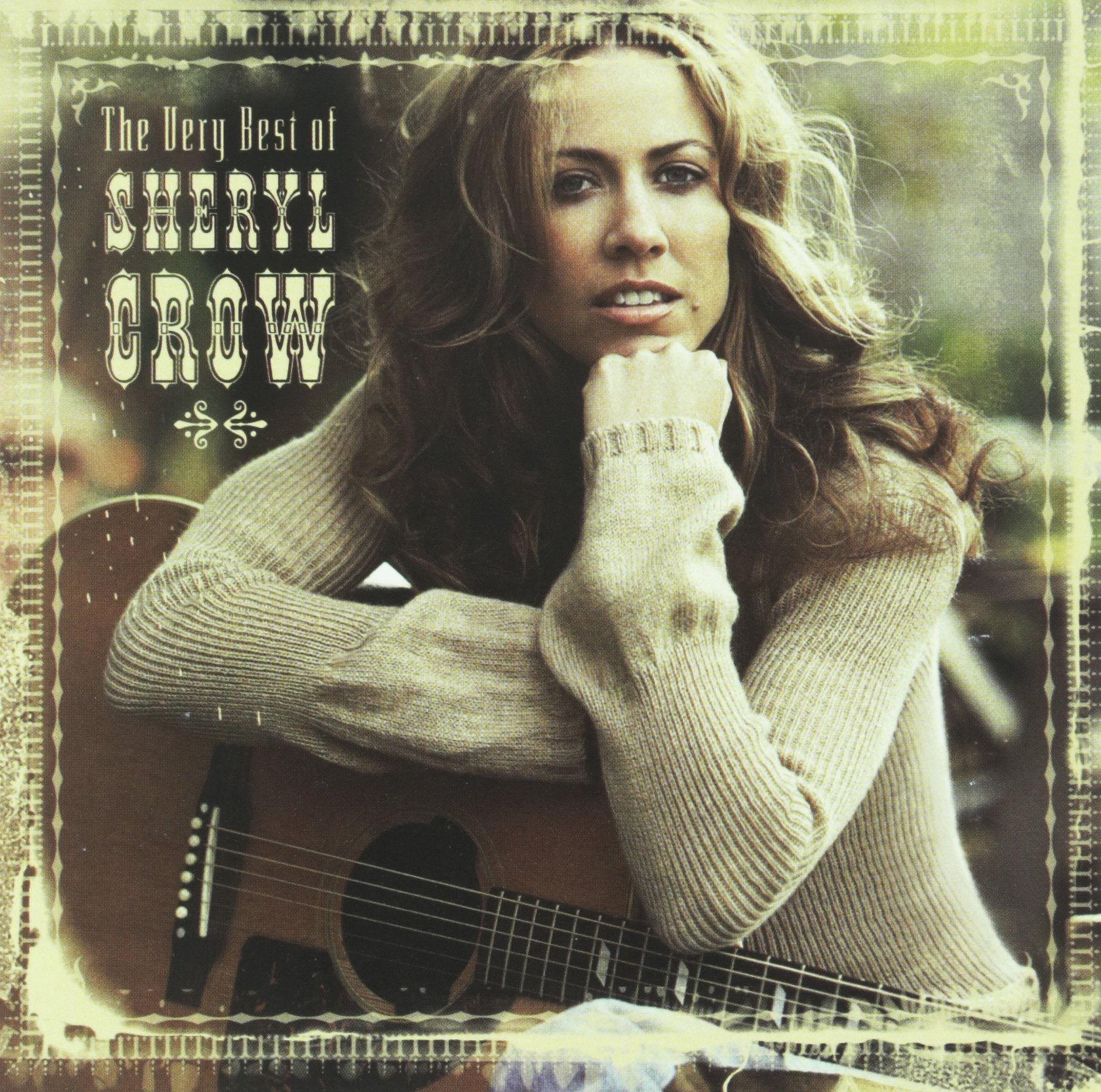 The Very Best Of Sheryl Crow Country & Folk