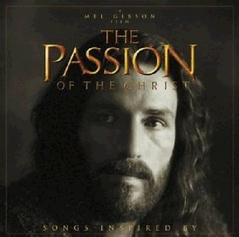 La Passion du Christ - BOF cd