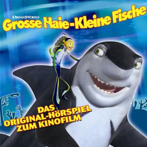 Grosse Haie-Kleine Fische (Shark Tale) Hörspiel zum Kinofilm Music for Children