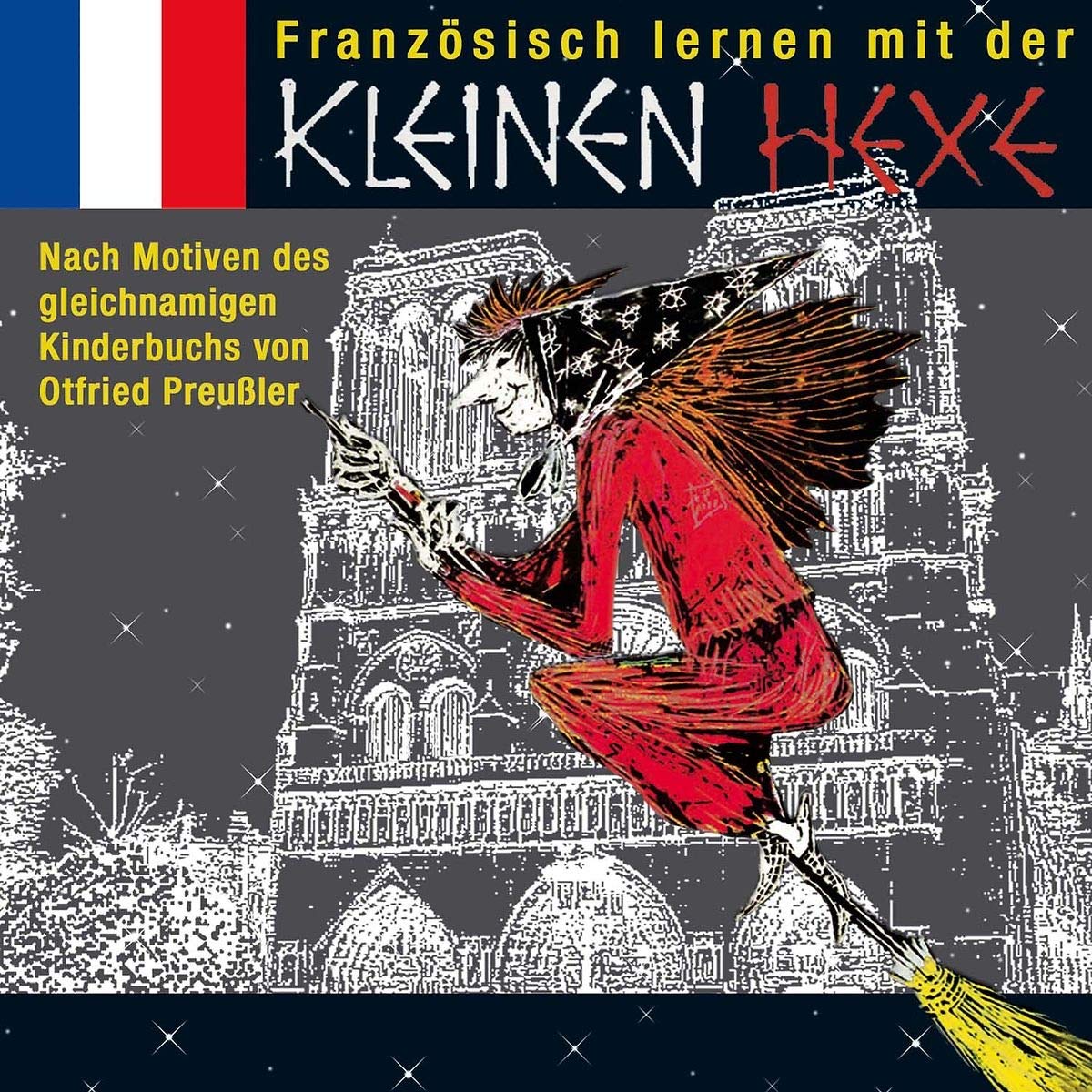 Französisch lernen mit der kleinen Hexe. CD Children & Young People Audio Books