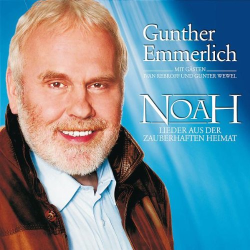 Noah-Lieder aus der Zauberhaften Heimat German Schlager & Volksmusik