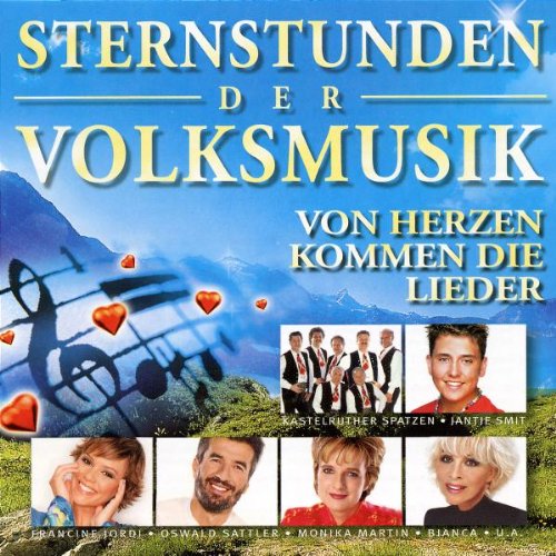 Sternstunden der Volksmusik-Von Herzen Kommen German Schlager & Volksmusik