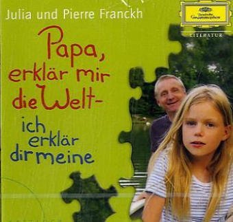 Papa, erklär mir die Welt - ich erklär dir meine Partnership & Love