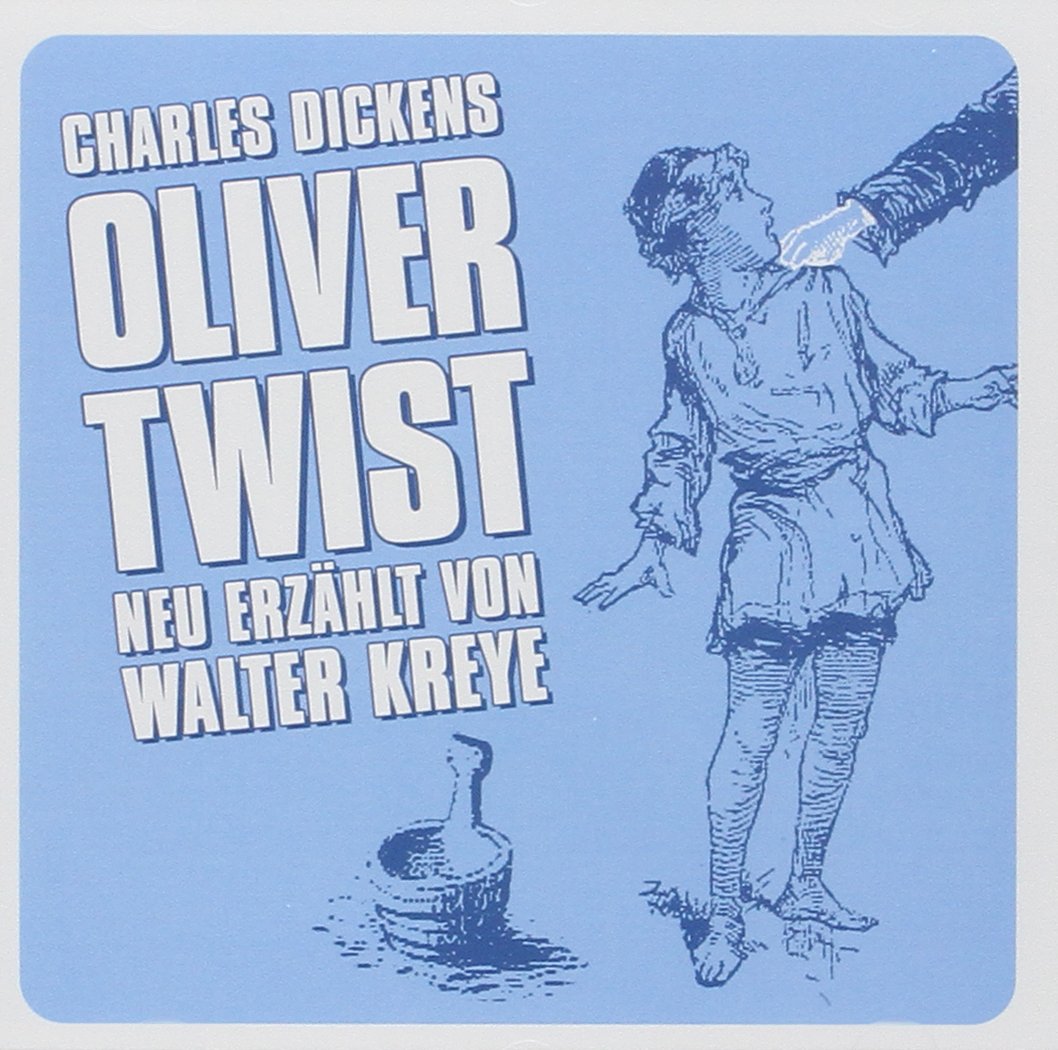 Oliver Twist (Grosse Geschichten - neu erzählt) Classics