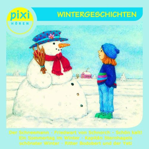Pixi Hören: Wintergeschichten Children & Young People