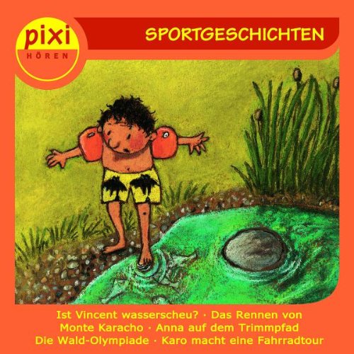Sportgeschichten (pixi HÖREN) Novels & Short Stories