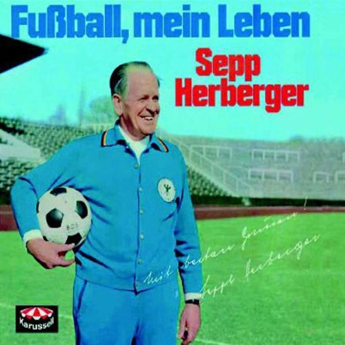 Fußball,Mein Leben German Schlager & Volksmusik