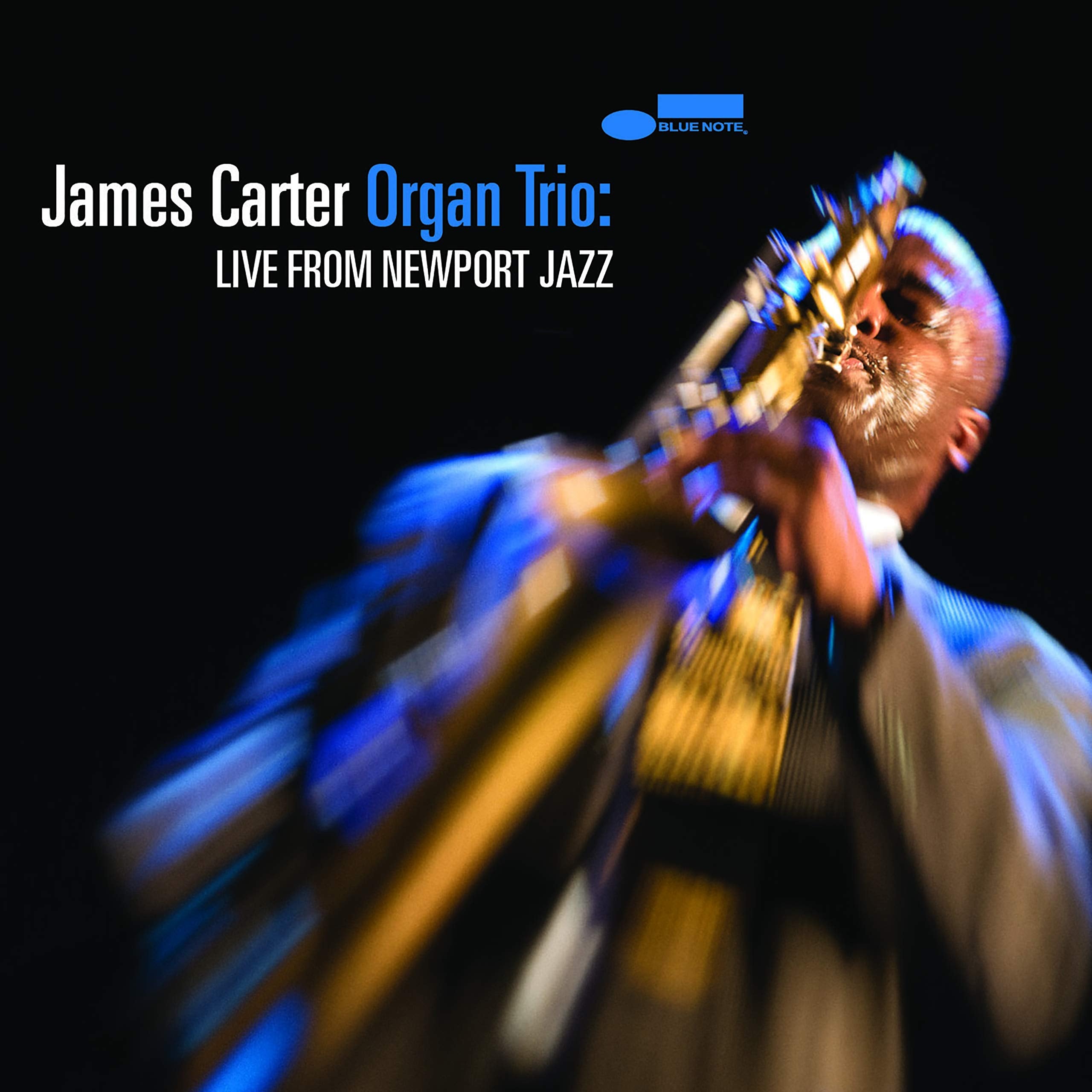 James Carter Organ Trio: Live From Newport Jazz Jazz