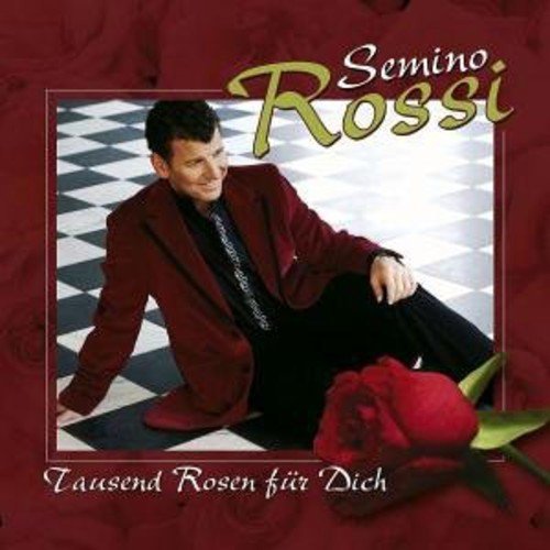 Tausend Rosen Fur Dich by Semino Rossi Music