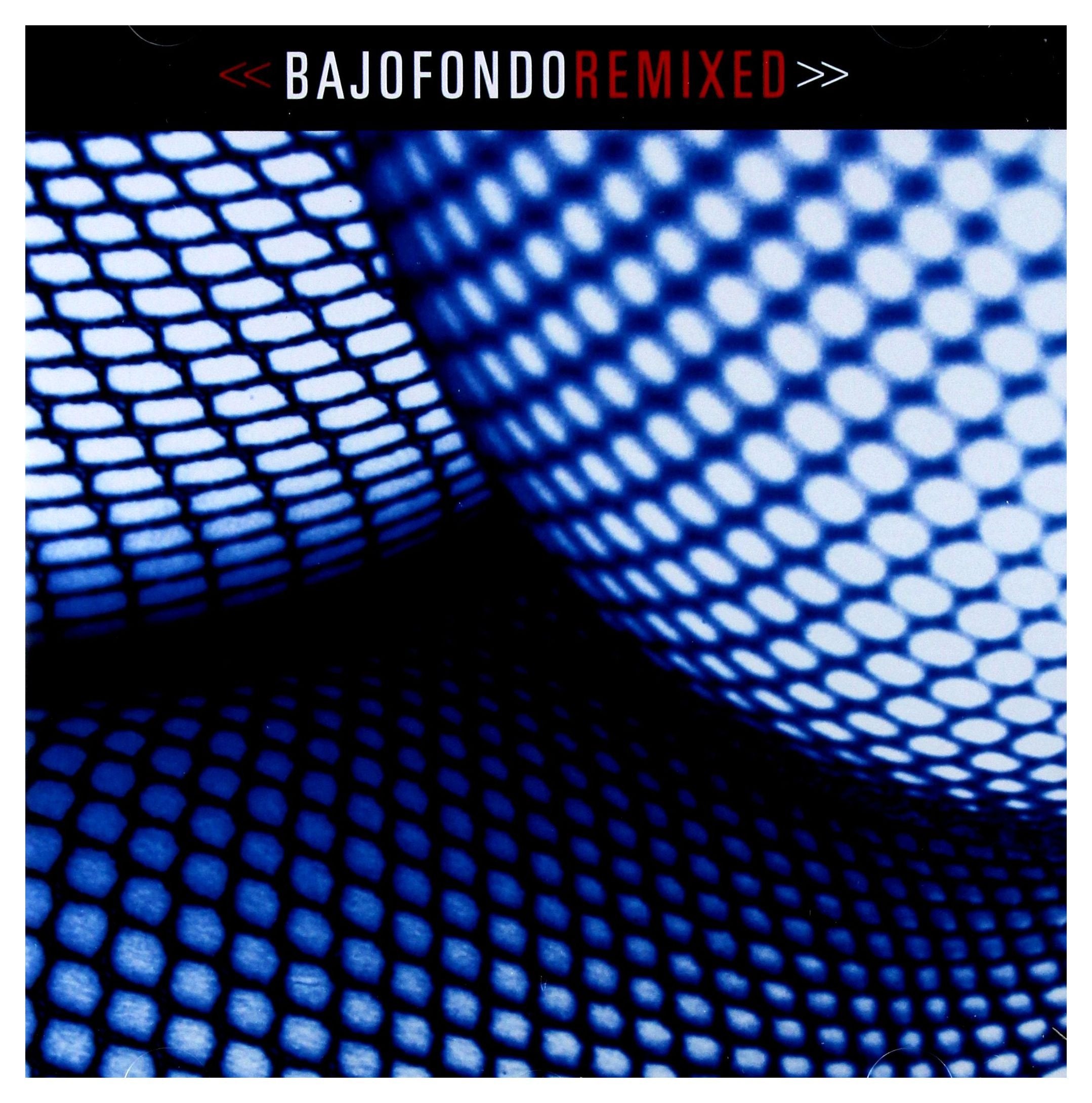 Product Image: Bajofondo Remixed