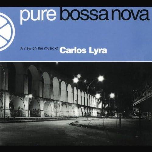 Pure Bossa Nova: A view on the music of Carlos Lyra Other music genres
