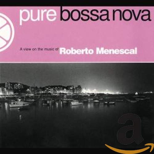Product Image: Pure Bossa Nova