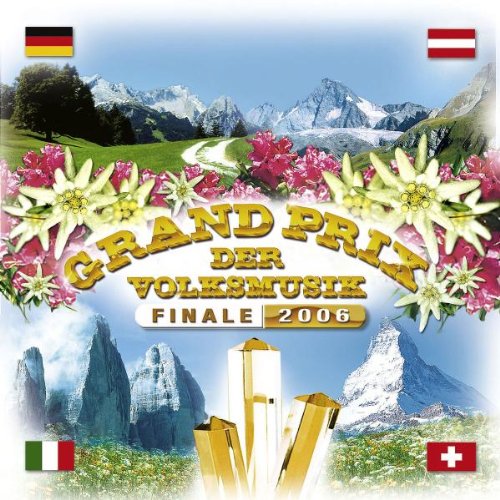 Grand Prix der Volksmusik - Finale 2006 Pop