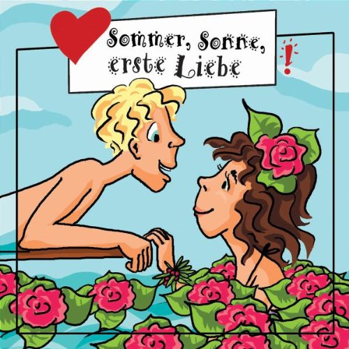 Sommer,Sonne,Erste Liebe Children & Young People Audio Books