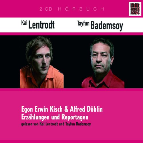 Laut Gegen Nazis 5: Alfred Döblin/Egon Erwin Kisch Music