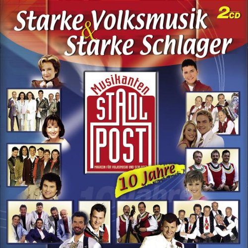 10 Jahre Musikanten-Stadlpost German Schlager & Volksmusik
