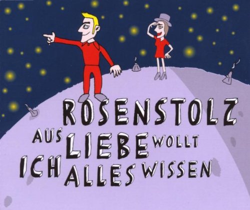 Aus Liebe Wollt Ich Alles Wissen Pop