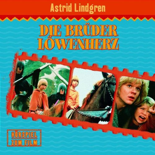 Die Brüder Löwenherz (Hörspiel Zum Film) Children & Young People
