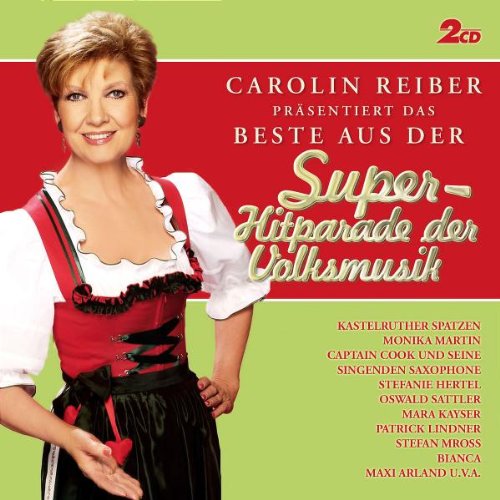 Das Beste aus der Superhitparade der Volksmusik German Schlager & Volksmusik