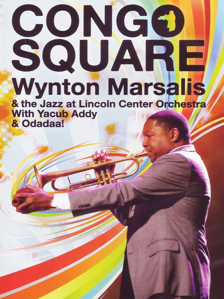 Congo Square - Live At The Montreal Jazz Festival Music