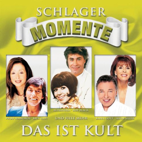 Schlager Momente-das Ist Kult Pop