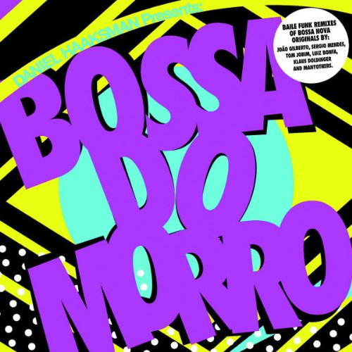 Product Image: Daniel Haaksmann Presents: Bossa Do Morro