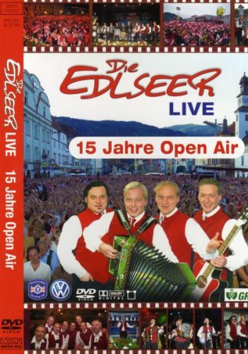 Die Edlseer - Live/15 Jahre Open Air Films
