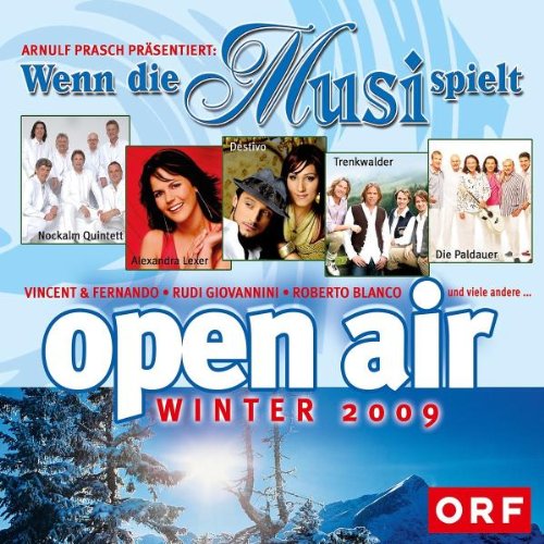 Wenn die Musi Spielt-Winter Open Air 2009 Pop