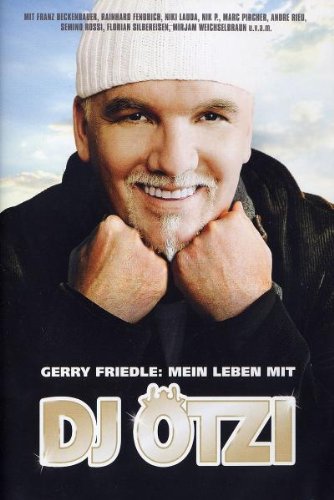 DJ Ötzi - Gerry Friedle: Mein Leben mit DJ Ötzi Movies