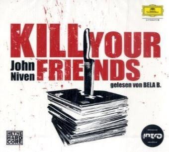Product Image: John Niven: Kill Your Friends