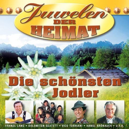 Juwelen der Heimat - die Schönsten Jodler Other music genres