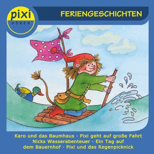 PIXI HÖREN: FERIENGESCHICHTEN Children's books
