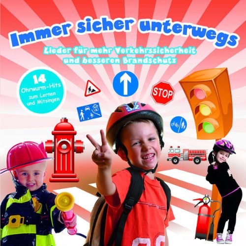 Immer Sicher Unterwegs (Verkehr & Brandschutz) Children & Young People