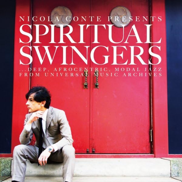 Nicola Conte Presents Spiritual Swingers Jazz
