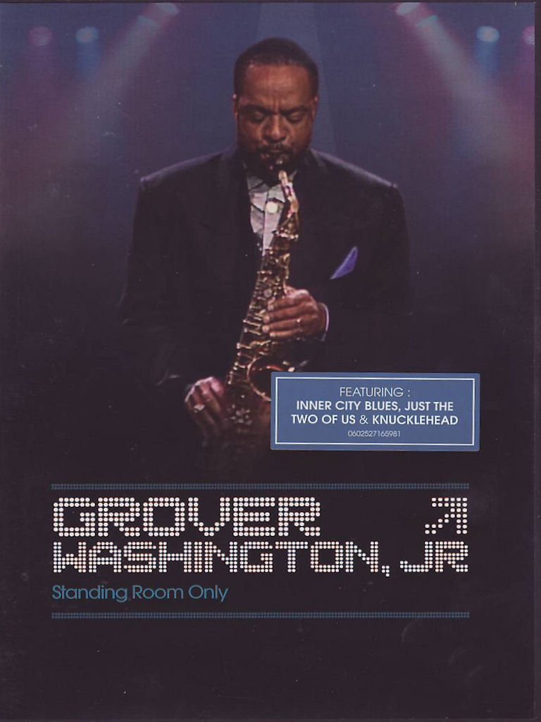 Grover Washington Jr. - Standing Room Only Films