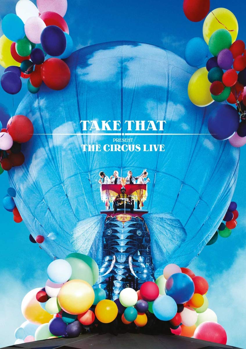 Take That - The Circus Live Music