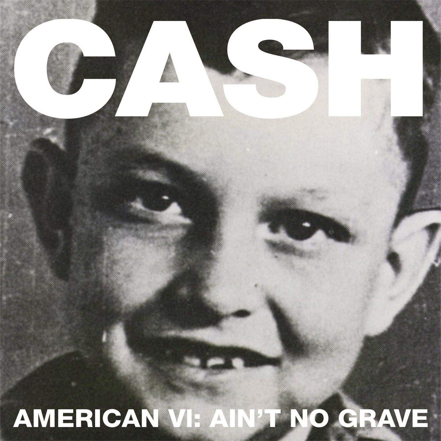 American VI: Ain't No Grave Pop