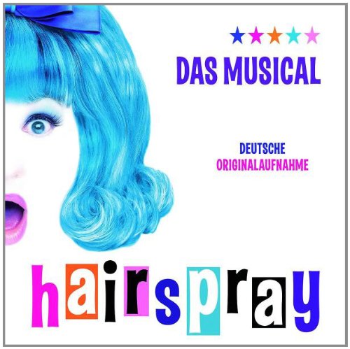 Hairspray-Deutsche Originalaufnahme Soundtracks & Musicals