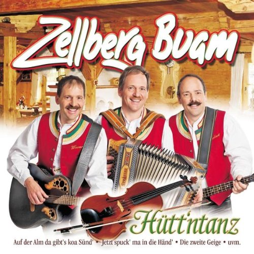 Zellbergbuam Hütt'Ntanz German Schlager & Volksmusik