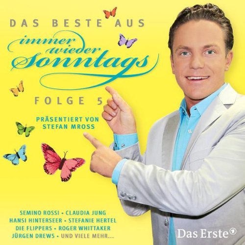 Das Beste aus Immer Wieder Sonntags-Folge 5 German Schlager & Volksmusik