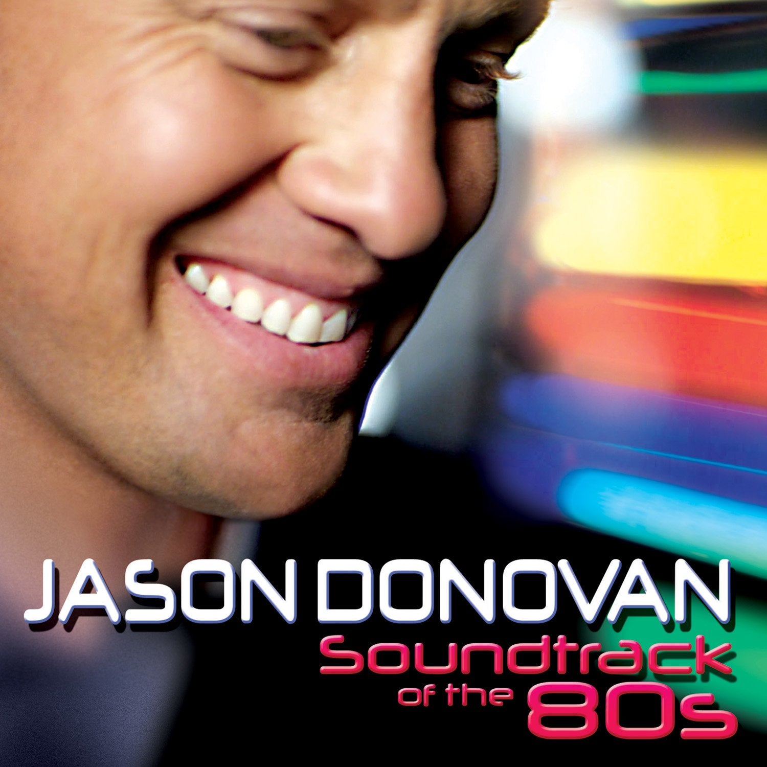 Soundtrack Of The 80s Pop